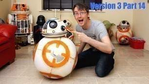 'Star Wars BB-8 Droid v3 #14 | Final Cosmetics, Painting | James Bruton'