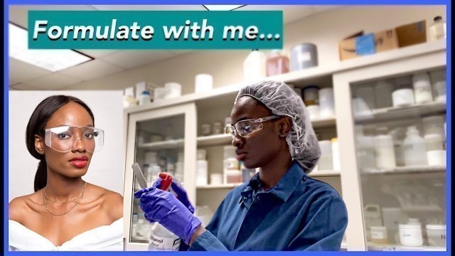 'Come See What It\'s Like To Be a COSMETIC CHEMIST...pt 2'