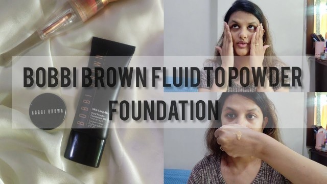 'Bobbi Brown Fluid to Powder Foundation Reviews'