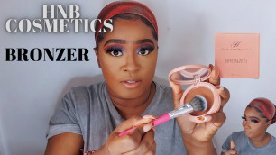 'HOW TO BRONZE USING MY HNB COSMETICS BRONZER || SWATCHES + COMPARISON BRONZER ADDITION .. CHARLOTTE'