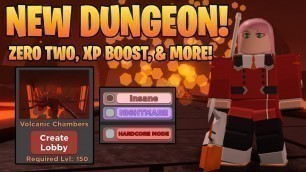 (VOLCANIC CHAMBERS) NEW DUNGEON, ZERO TWO COSMETIC, & MORE! | DUNGEON QUEST ROBLOX