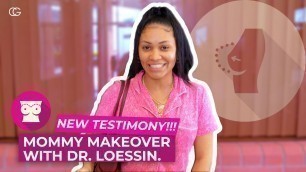 'Mommy Makeover with Dr.Loessin experience at CG Cosmetic Surgery | Miami, Coral Gables'