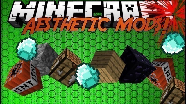 'Minecraft Mod Showcase: GOOD AESTHETIC MODS!'