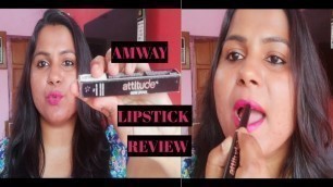 'Amway Attitude CREME LIPSTICK Review_ Raima\'s Happy World'