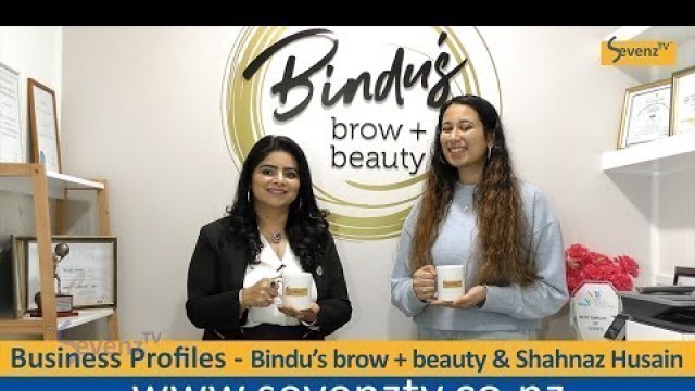 'Business Profiles   Bindu\'s Brow + Beauty & Shahnaz Husain'