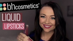 'NEW BH Cosmetics Liquid Lipsticks | Swatches and Review'