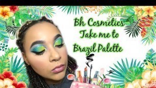 'BH COSMETICS / TAKE ME BACK TO BRAZIL / EYESHADOW PALETTE / TUTORIAL /CUT CREASE'