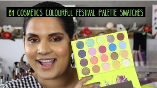 'BH COSMETICS COLORFUL FESTIVAL SWATCHES | Karen Harris Makeup'