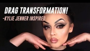 'DRAG TRANSFORMATION! - Kylie Jenner inspired'