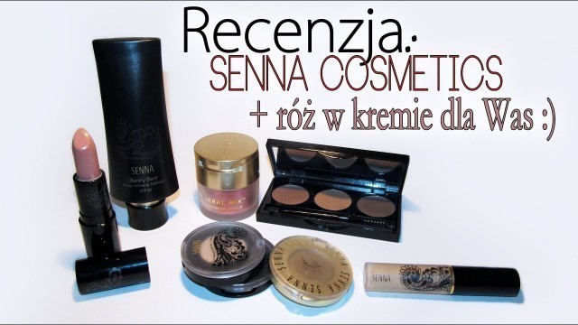 'Recenzja: Senna Cosmetics + róż dla Was [ROZDANIE ZAMKNIĘTE]'