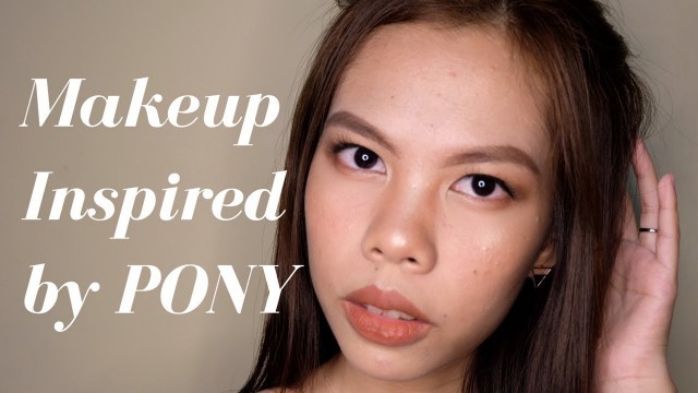 'MAKEUP INSPIRED BY PONY | ELLOCINT'