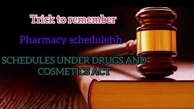 'Trick to remember schedule under drugs and cosmetics act|| pharmcy schedule ||'