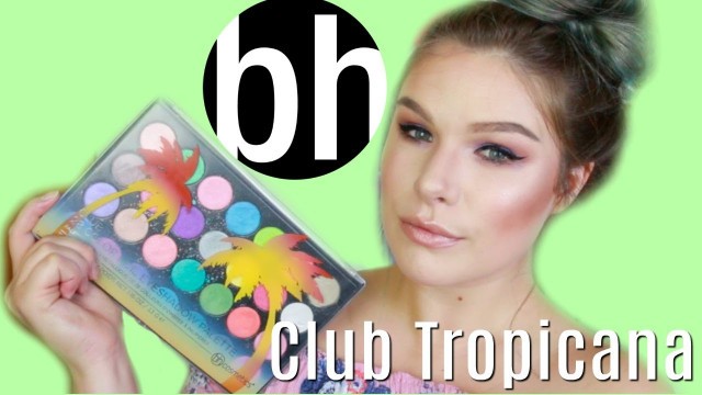 'REVIEW & SWATCHES: BH Cosmetics Club Tropicana'