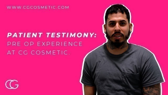 'Rhinoplasty experience at CG Cosmetic Surgery | PreOP in Miami'