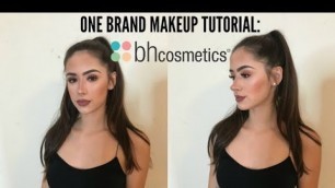 'BH COSMETICS ONE BRAND MAKEUP TUTORIAL!'