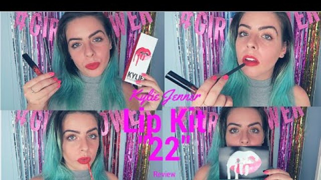 'Kylie Jenner Lip Kit \"22\" Review'