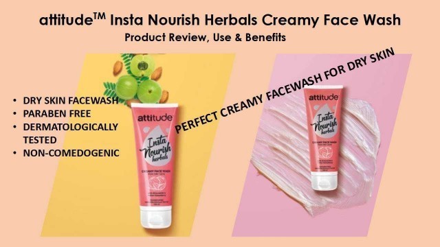 'Amway attitude Insta Nourish Herbals Creamy Face Wash |FACE WASH FOR DRY SKIN|PARABEN FREE FACE WASH'