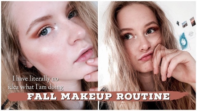 'Easy fall makeup routine 