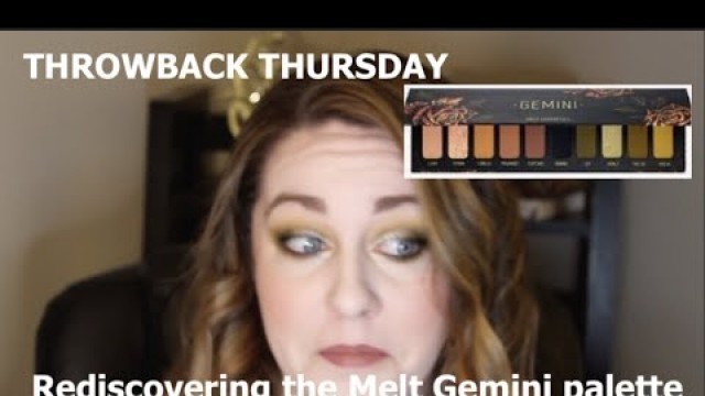 'THROWBACK THURSDAY Melt Gemini Palette'