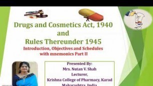 'Drugs & Cosmetics Act, 1940 and Rules made thereunder, 1945: Schedules Part II'