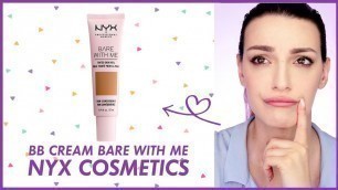 'BASE VISO INVISIBILE? | BB Cream Bare with me Nyx Cosmetics Test & Tell'