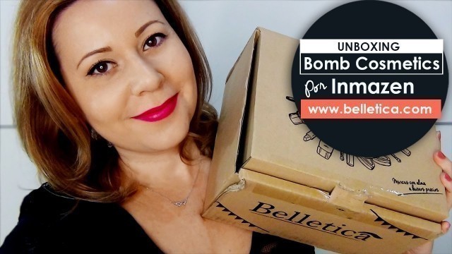 'Unboxing Bomb Cosmetics por InmaZen. Cosmética artesanal'