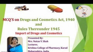 'MCQ\'S on Import of drugs under Drugs and Cosmetics Act, 1940'