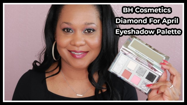 'BH COSMETICS DIAMOND FOR APRIL BIRTHSTONE PALETTE & 50th BDAY GIVEAWAY!!'