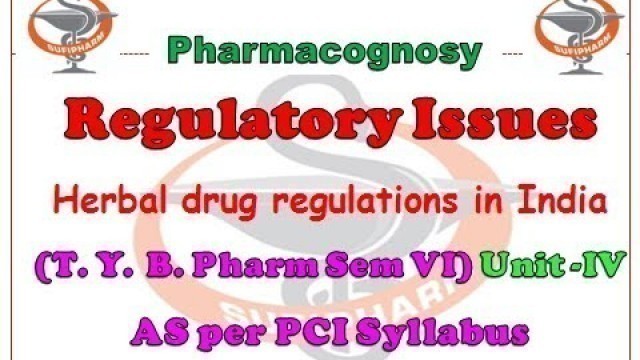 'Regulatory Issues - Regulations in India, Regulation of manufacture of ASU drugs-Schedule Z'