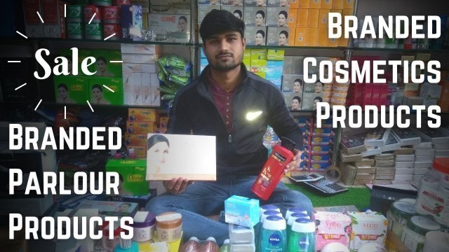 'Branded Parlour And Cosmetics Products In Sadar Bazaar, Delhi....Cosmetics Sale....Door Cosmetics'