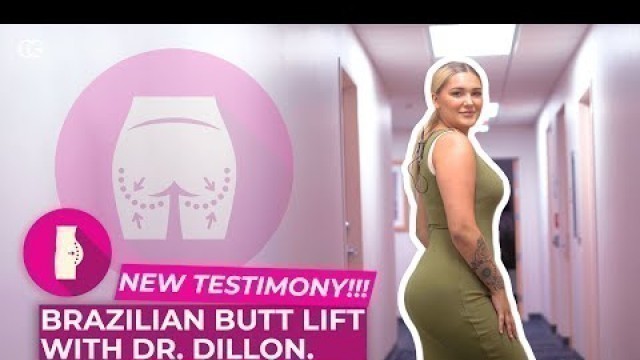 'Brazilian Butt Lift by Dr.Dillon patient testimony at CG Cosmetic Surgery - Miami.'