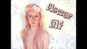 'Flower Elf | Makeup Tutorial'