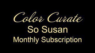 'Color Curate So Susan Monthly Subscription Beauty Box Review March April'