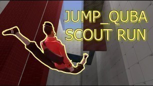 'TF2: Jump QuBA Speedrun as a Scout using the Flying Bird Scout Exploit ►Team Fortress 2 Blue Moon◄'
