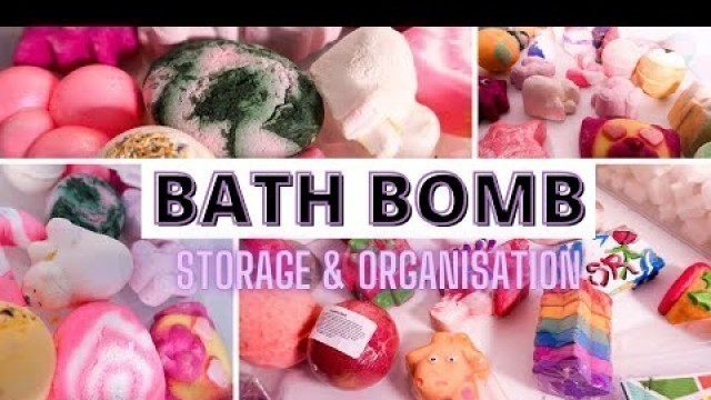 'Reorganising My BATH BOMBS! | How I store my LUSH Bath Bombs | Bath Bomb Collection'