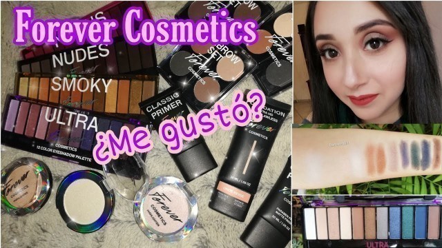 'Probando MARCA ECONÓMICA Forever Cosmetics'