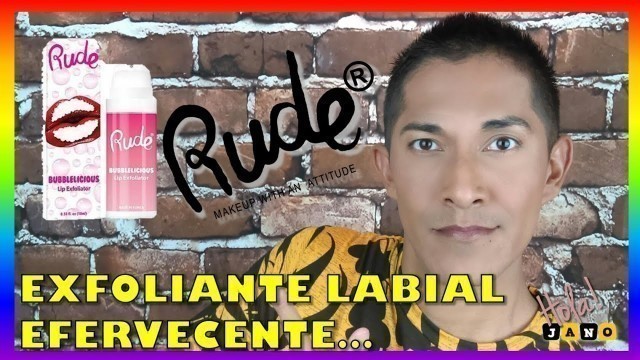 'Reseña exfoliante labial Rude Cosmetics'