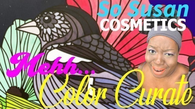 'SO SUSAN COSMETICS COLOR CURATE BEAUTY BOX APRIL 2019 UNBOXING!!'