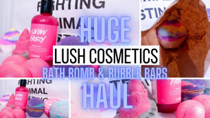 'HUGE LUSH COSMETICS HAUL | Bath Bombs & Bubble Bars | New Year Haul! 2022'