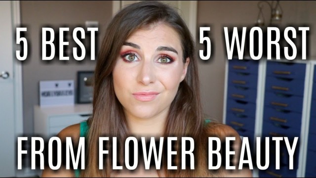 '5 Best & Worst Flower Beauty Products | Bailey B.'