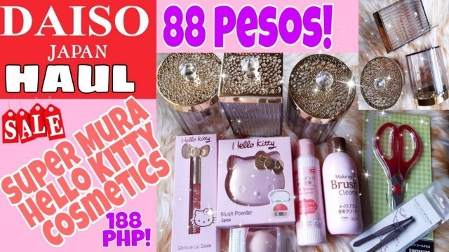 '88 PESOS SA DAISO JAPAN+HAUL|SUPER MURA|HELLO KITTY COSMETICS| VLOG 23'