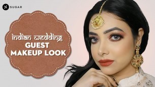 'Indian Wedding Guest Makeup Look | SUGAR Cosmetics'