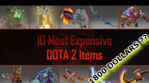 'DOTA 2 MOST EXPENSIVE COSMETIC ITEMS in 2021 | With Previews, Pricing & Listings'