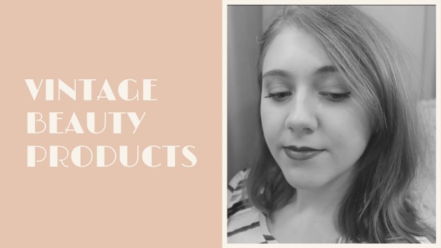 '6 Vintage Makeup & Beauty Products You Can Still Buy | High-quality & Affordable'