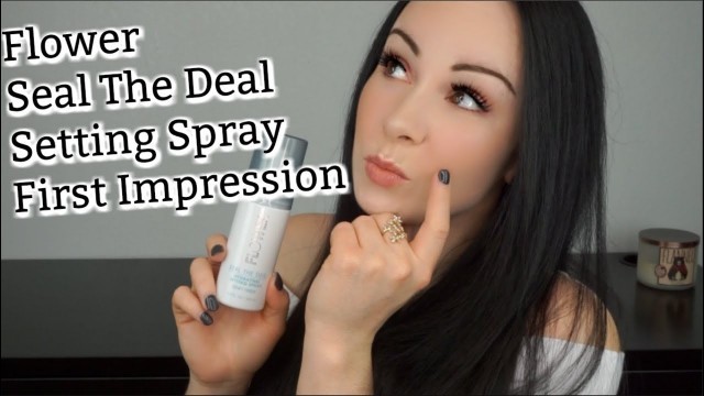 'Flower Seal The Deal Setting Spray Review'