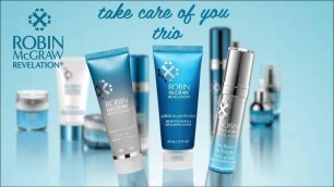 'Take Care Of Your Skin With The Robin McGraw Revelation Take Care Of You Trio'