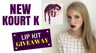 'Lip Kit GIVEAWAY | NEW SHADE Kourt K! Swatches, DUPES, and Review'