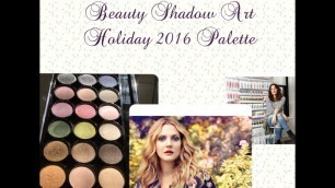 '3 Looks 1 Palette: Flower Beauty Shadow Art Holiday 2016 Palette + Mini Review and Swatches'