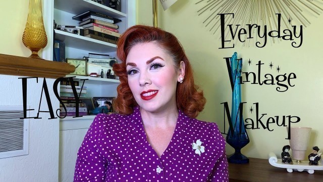 'Easy Everyday Vintage Makeup'