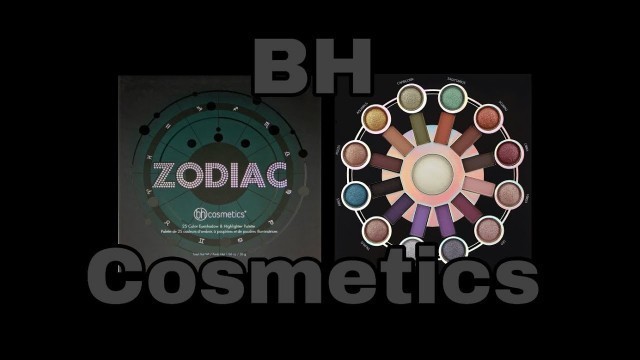 'BH cosmetics Zodiac | PALETTE SWATCHES'